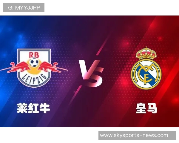 世界杯惊天逆转莱比锡狂胜皇马五球红牌争议引发全场热议